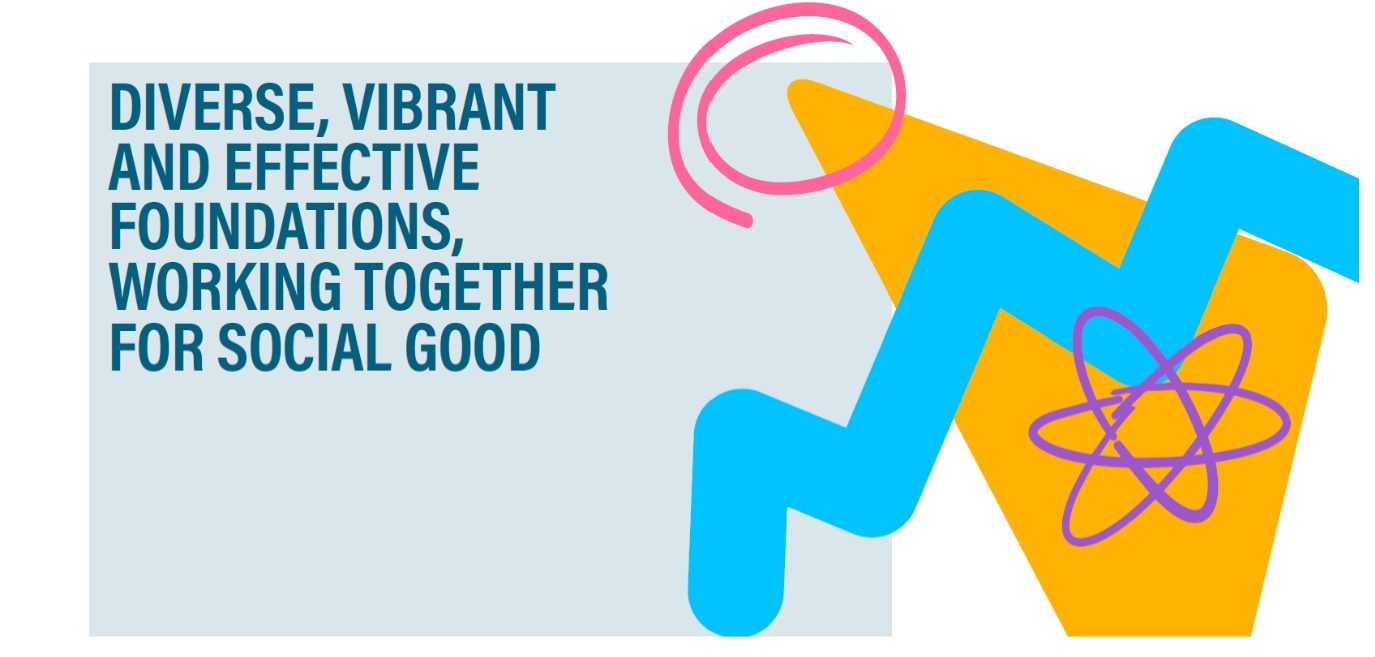 Diverse, vibramt, and effective foundations, working together for social good.